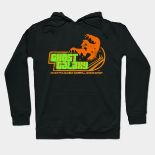 Ghost Galaxy: ExtraTERRORestrial Encounter Hoodie